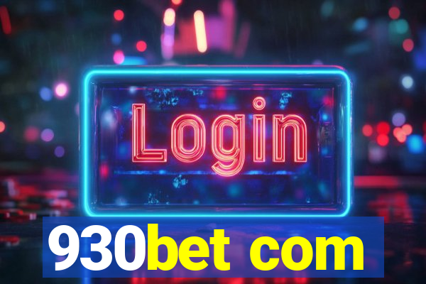 930bet com